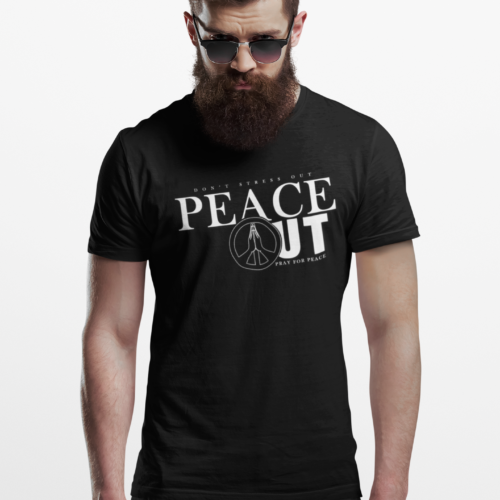 Peace Out,  Pray For Peace / Unisex Tee